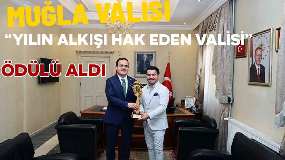 VALİ AKBIYIK, 'YILIN ALKIŞI HAK EDEN VALİSİ' ÖDÜLÜNÜ ALDI