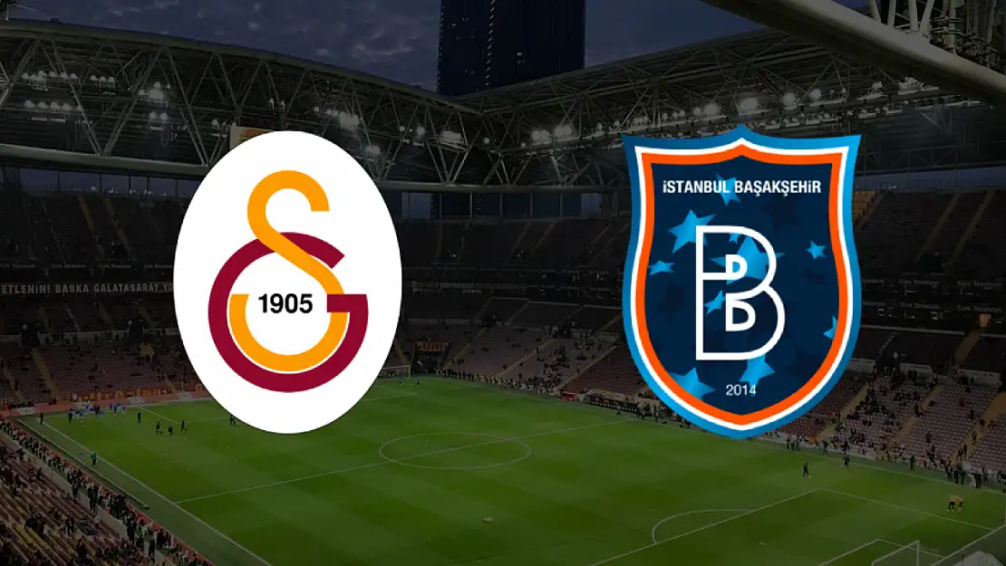 Şampiyon Galatasaray ligin son maçına çıkıyor. Rakip Başakşehir