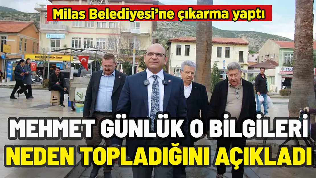 MEHMET GÜNLÜK'TEN ADAY OLDUĞU BELEDİYEYE ÇIKARMA: O BİLGİLERİ NEDEN TOPLUYOR AÇIKLADI