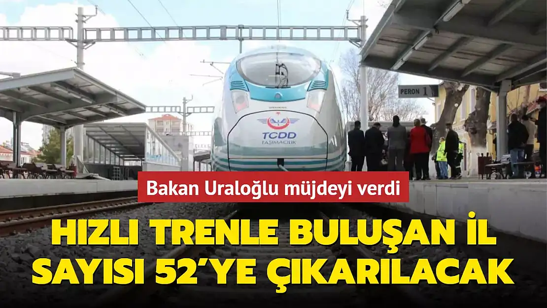 BAKAN URALOĞLU MÜJDEYİ VERDİ!