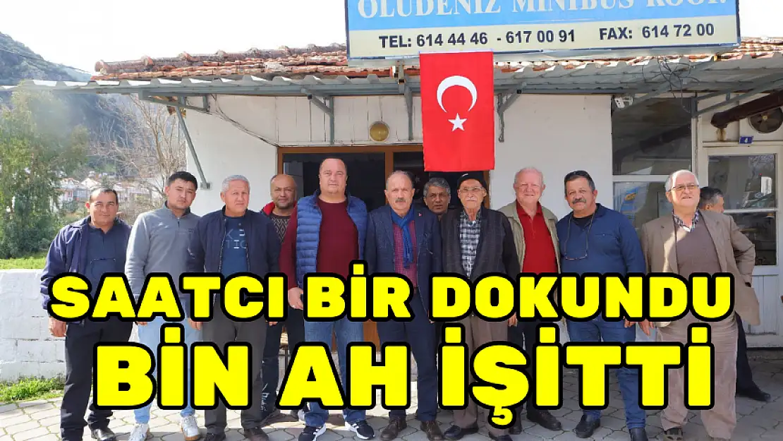 SAATCI BİR DOKUNDU BİN AH İŞİTTİ