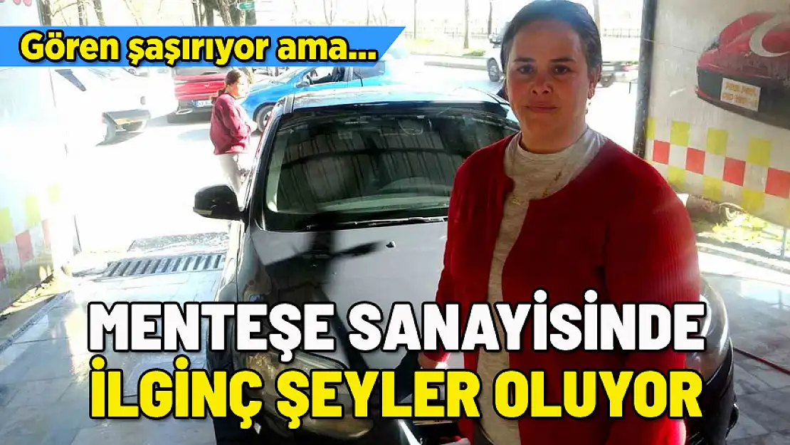 MENTEŞE SANAYİSİNDE İLGİNÇ ŞEYLER OLUYOR! GÖREN ŞAŞIRIYOR AMA...