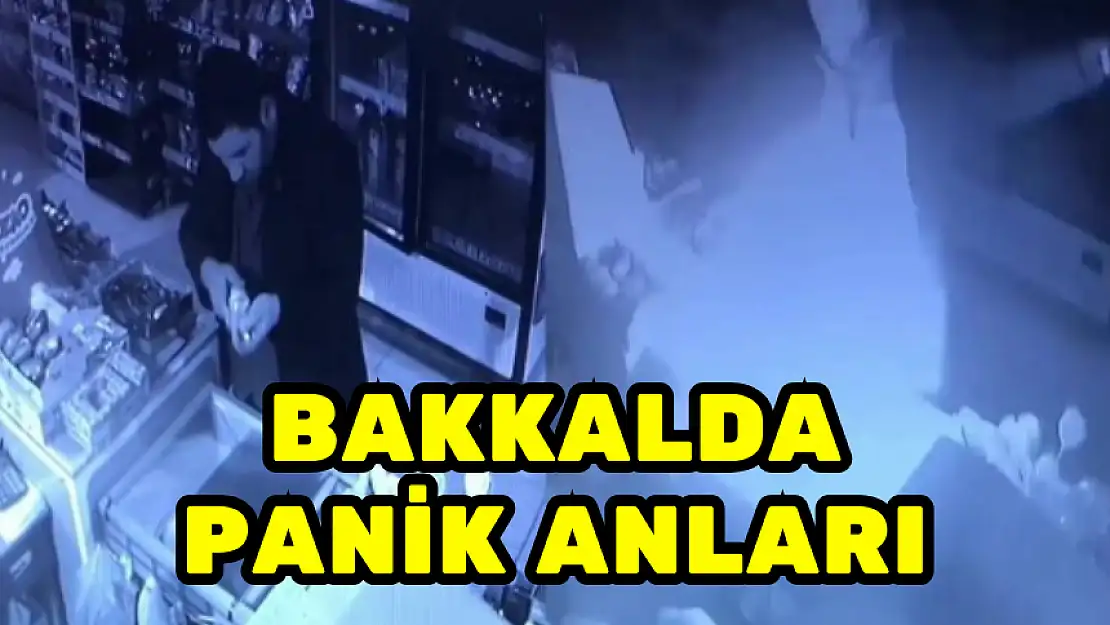 BAKKALDA PANİK ANLARI