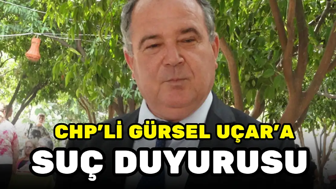 MHP'NİN DATÇA ADAYI GÜLADA'DAN, CHP'Lİ UÇAR'A SUÇ DUYURUSU