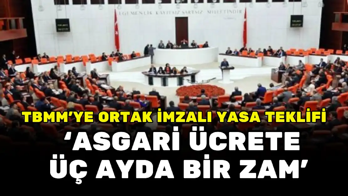 CHP'DEN EMEKLİLER VE ASGARİ ÜCRETLİLER İÇİN YASA TEKLİFİ