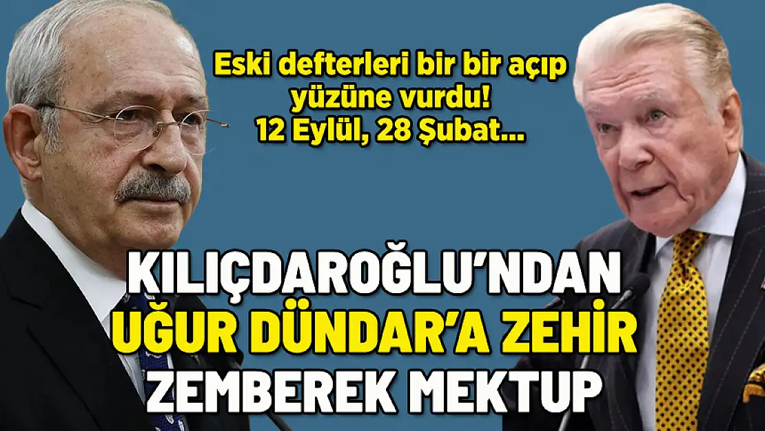 KILIÇDAROĞLU'NDAN UĞUR DÜNDAR'A ÇOK SERT YANIT