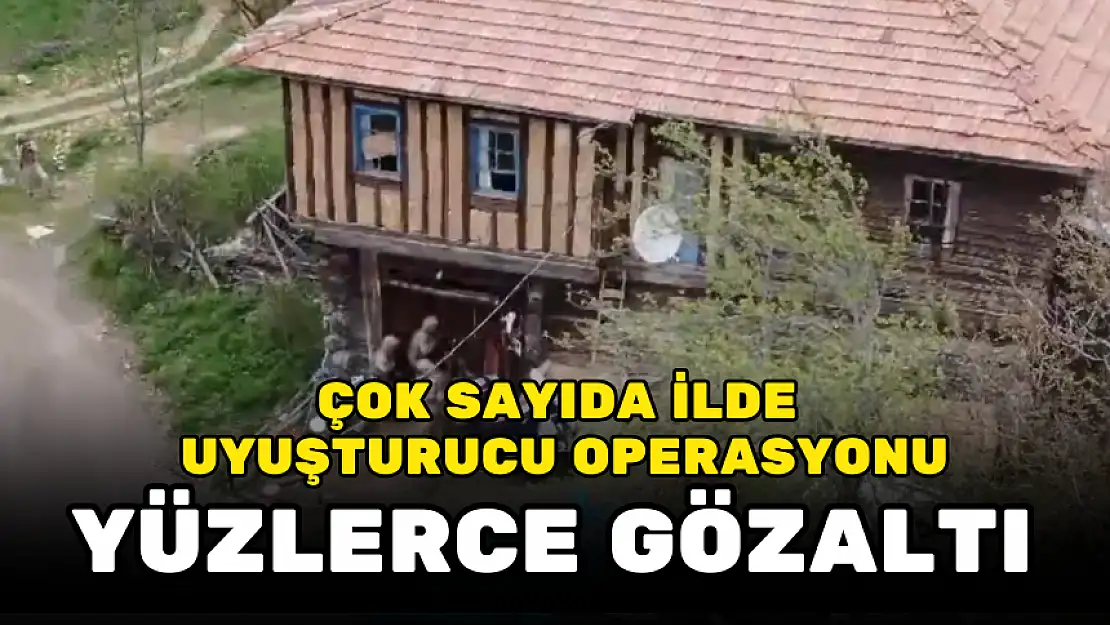 JANDARMADAN 'NARKOÇELİK-16' OPERASYONU! ÇOK SAYIDA GÖZALTI VAR