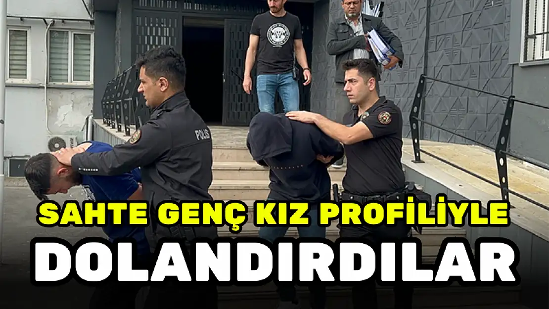 SAHTE GENÇ KIZ PROFİLİ AÇARAK DOLANDIRAN ÇETE ÇÖKERTİLDİ