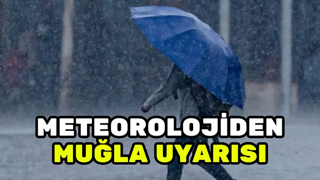 METEOROLOJİ UYARDI! GÖK GÜRÜLTÜLÜ SAĞANAK YAĞIŞ…