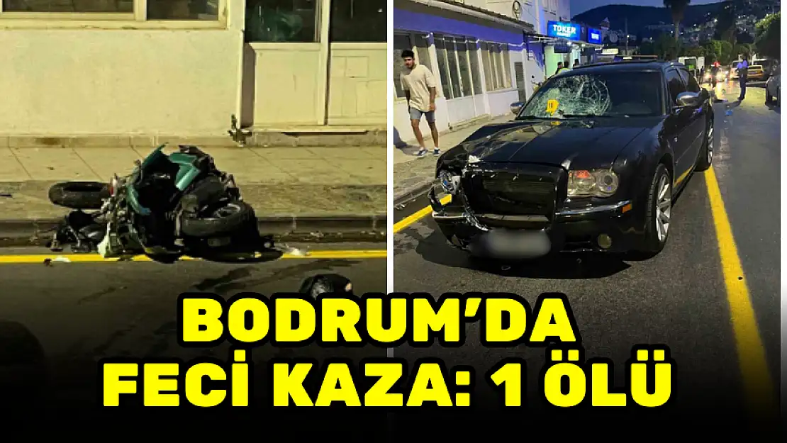 BODRUM'DA OTOMOBİLLE MOTOSİKLET KAFA KAFAYA ÇARPIŞTI