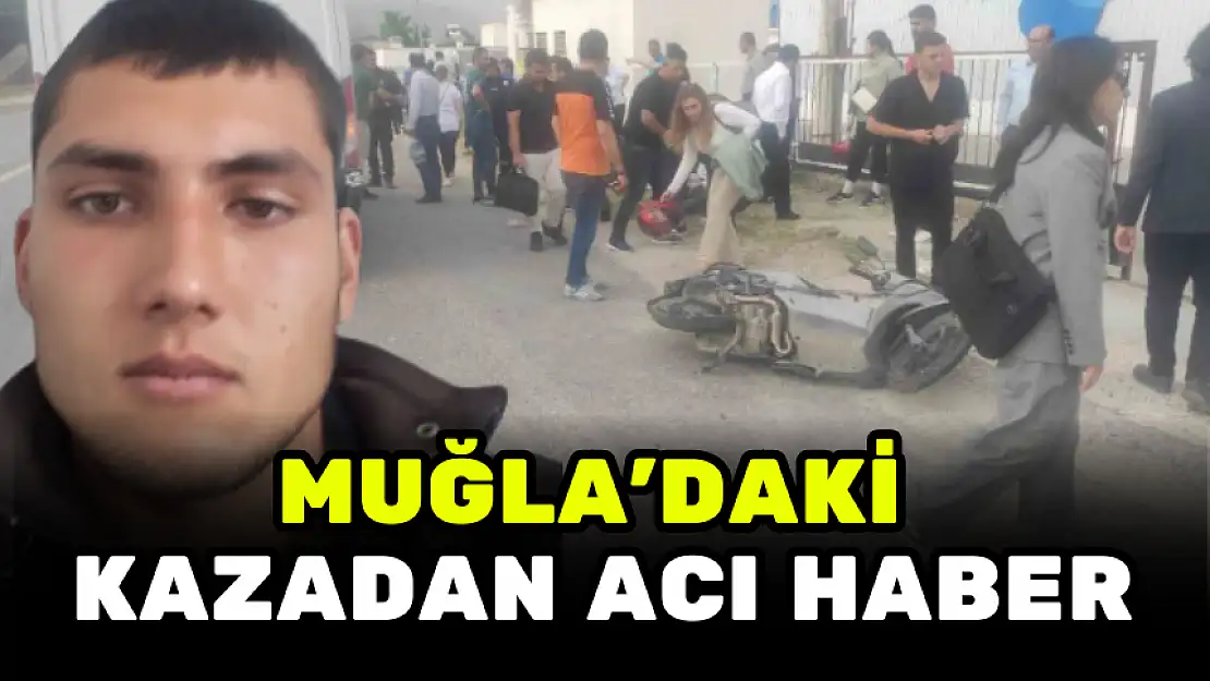 MİLAS'TA TRAFİK KAZASINDA AĞIR YARALANAN GENÇ HAYATINI KAYBETTİ