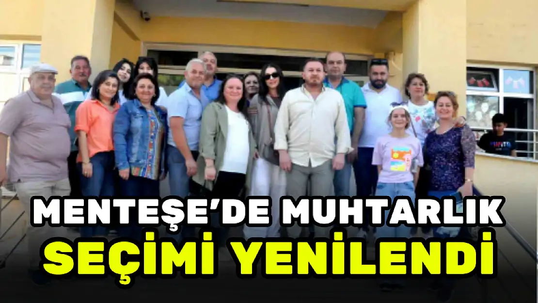 ORTAKÖY MAHALLESİ'NDE MUHTAR BELLİ OLDU