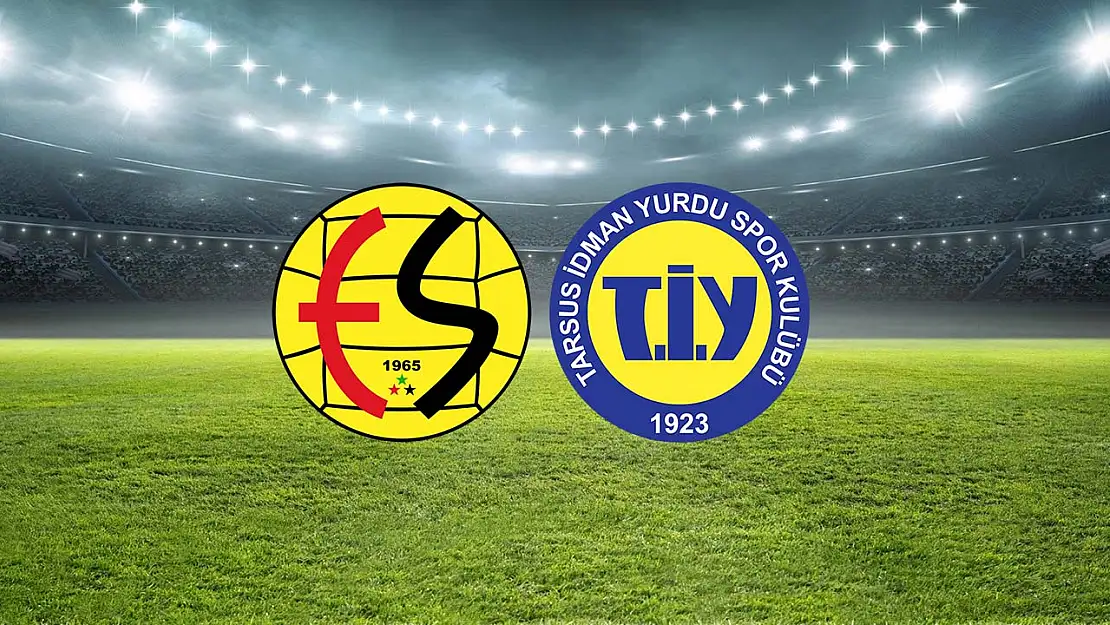 ES TV izle Eskişehirspor Tarsus İdman Yurdu şifresiz Kanal 26 maç izle