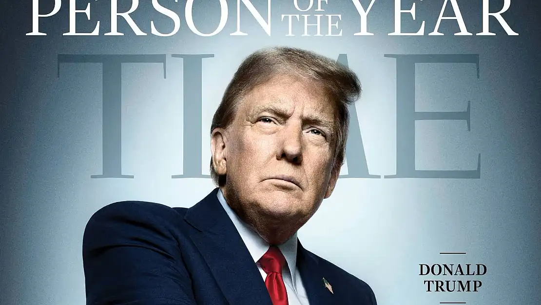 Time Dergisi yeniden başkan seçilen Trump'ı yılın kişisi olarak belirledi