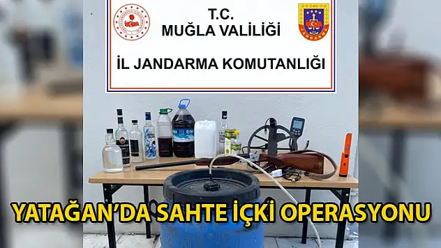 YATAĞAN'DA 132 LİTRE SAHTE ALKOL ELE GEÇİRİLDİ