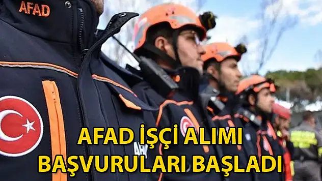 AFAD 16 İLDE 106 PERSONEL ALACAK
