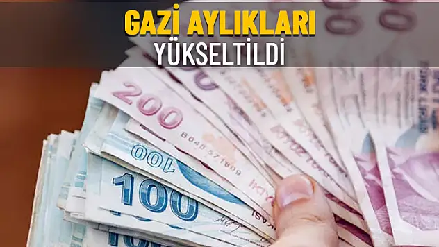 BAKANLIK DUYURDU: GAZİ AYLIKLARINA DÜZENLEME
