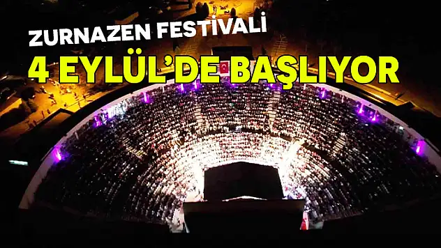 8. ULUSLARARASI ZURNAZEN FESTİVALİ MÜZİK VE KÜLTÜRÜ BİRLEŞTİRİYOR