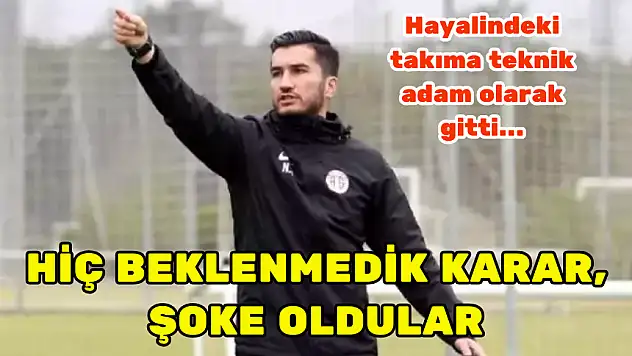 HİÇ BEKLENMEDİK KARAR, ŞOKE OLDULAR