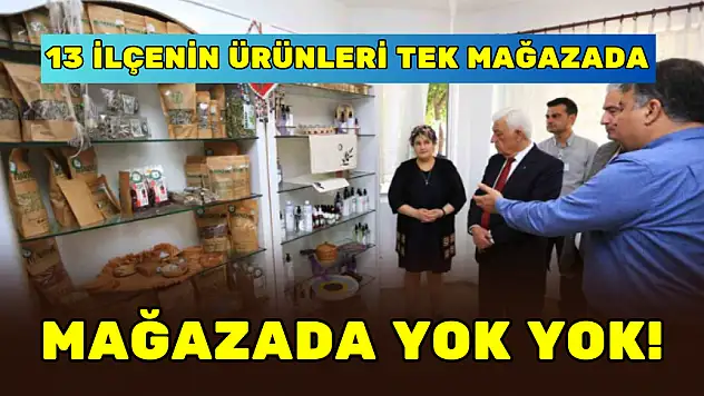 MUĞLA'DA 13 İLÇENİN ÜRÜNLERİ TEK MAĞAZADA TOPLANDI! MAĞAZADA YOK YOK!