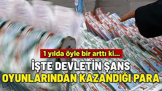 İŞTE DEVLETİN ŞANS OYUNLARINDAN ALDIĞI VERGİ