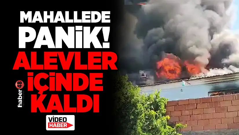 DALAMAN ŞEREFLER MAHALLESİ'NDEN YANGIN PANİĞİ! BİNANIN BOŞ OLMASI FACİAYI ÖNLEDİ