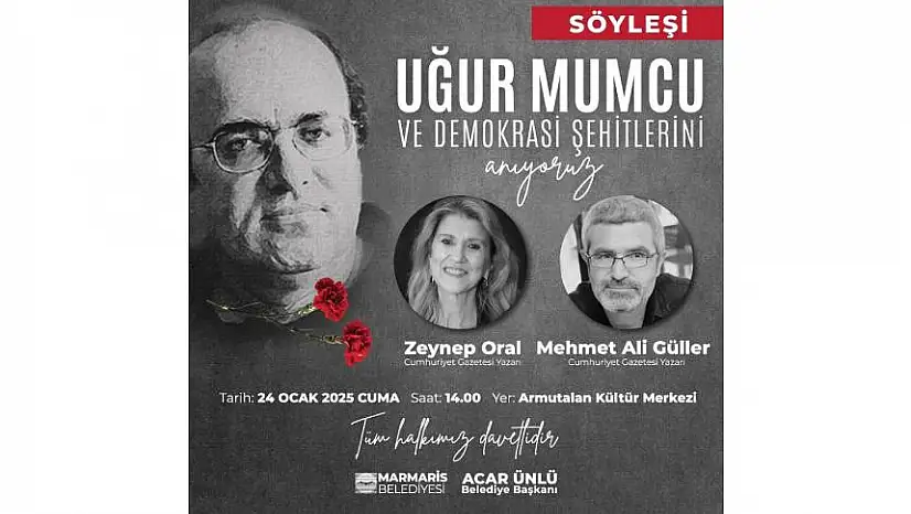 Gazeteci Yazar Uğur Mumcu katledilişinin 32. yılında Marmaris'te anılacak